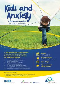 Resilience Kit Rockingham kids and anxiety information evening